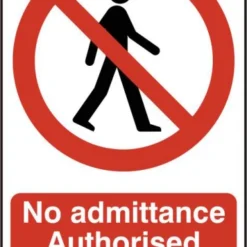 ASEC `No Admittance Authorised Personnel Only` 200mm X 300mm PVC Self Adhesive Sign 1 Per Sheet